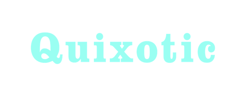 Quixotic