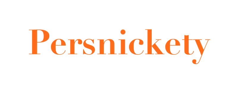 Persnickety