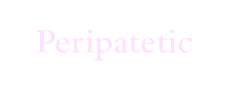 Peripatetic
