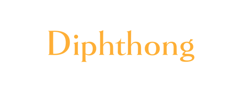 Diphthong