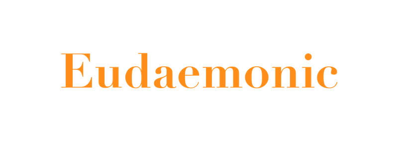 Eudaemonic
