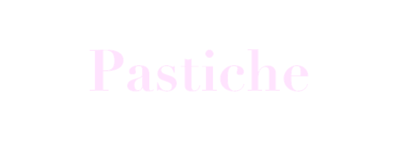 Pastiche