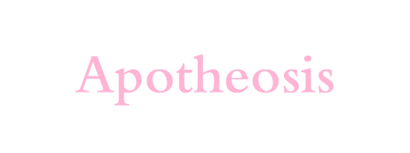 Apotheosis