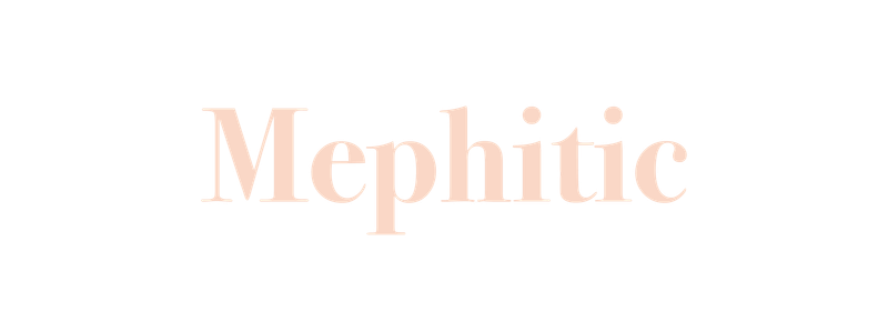 Mephitic