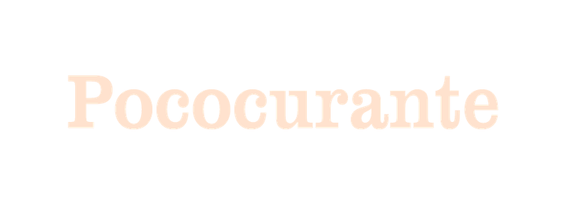 Pococurante