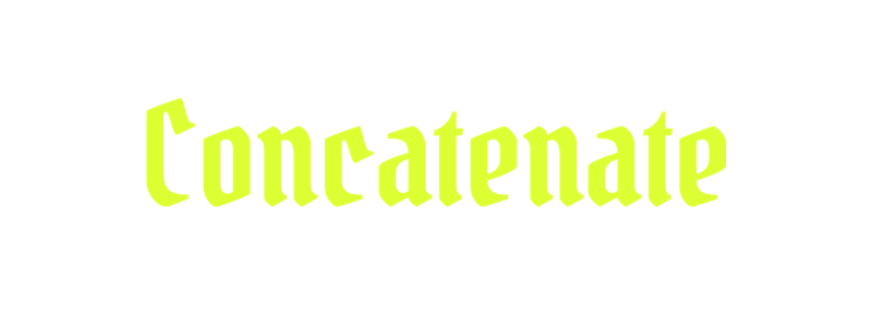 Concatenate