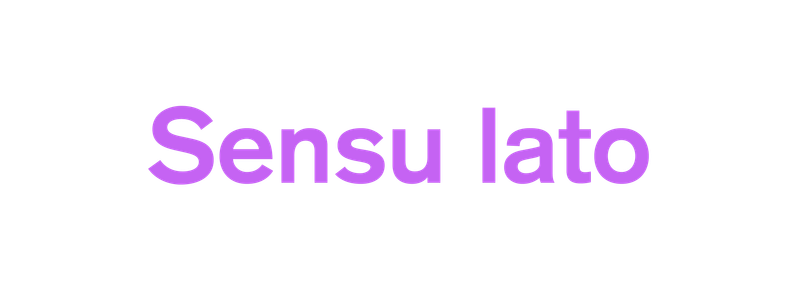 Sensu lato