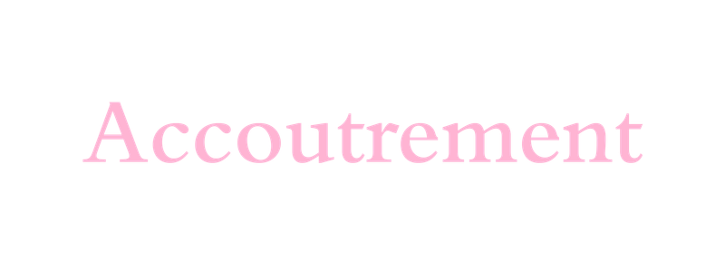 Accoutrement