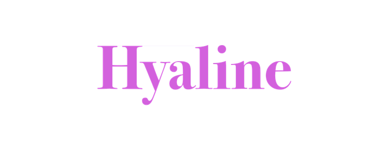 Hyaline
