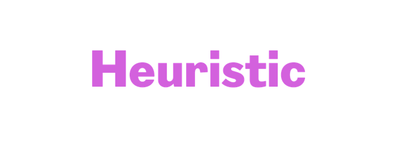 Heuristic