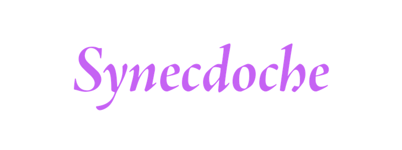 Synecdoche