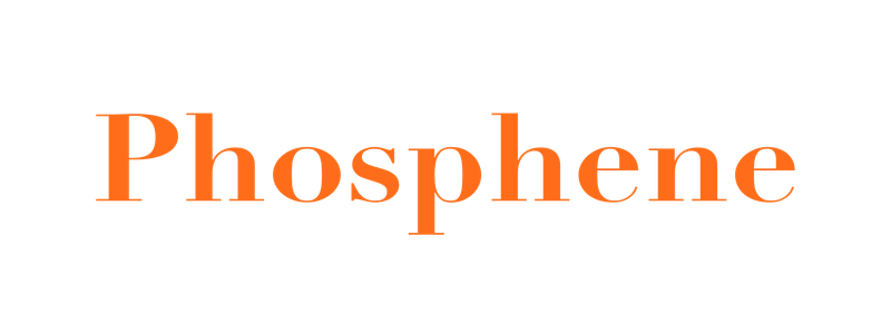 Phosphene
