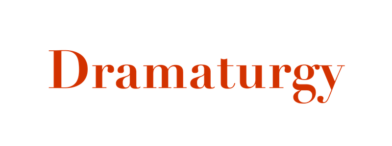 Dramaturgy