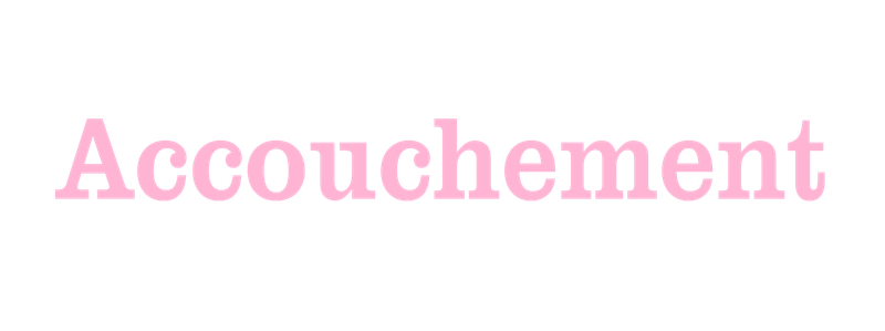 Accouchement