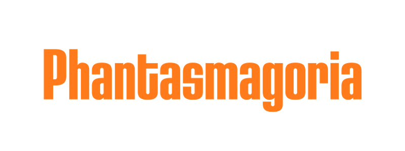 Phantasmagoria
