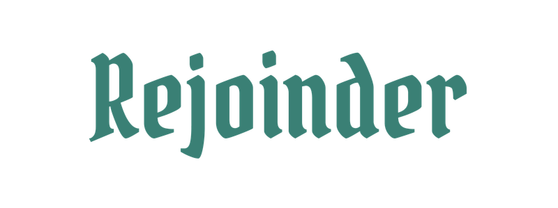 Rejoinder