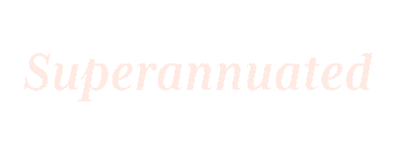 Superannuated