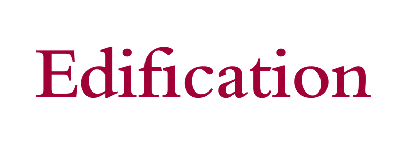 Edification