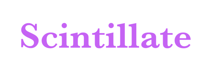 Scintillate