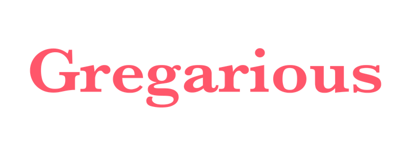 Gregarious
