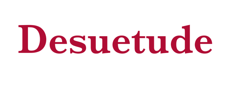 Desuetude