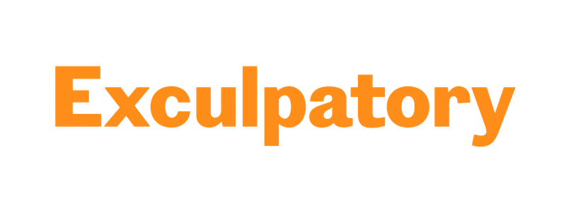 Exculpatory