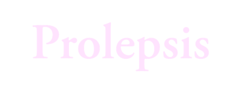 Prolepsis