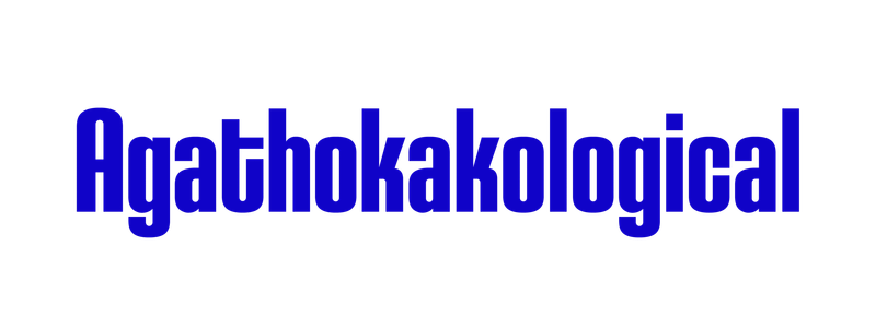 Agathokakological