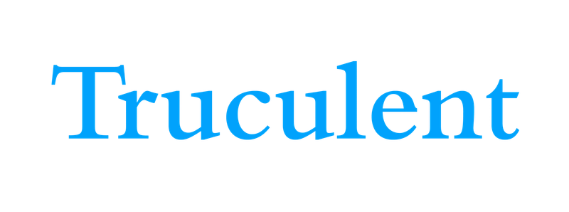 Truculent