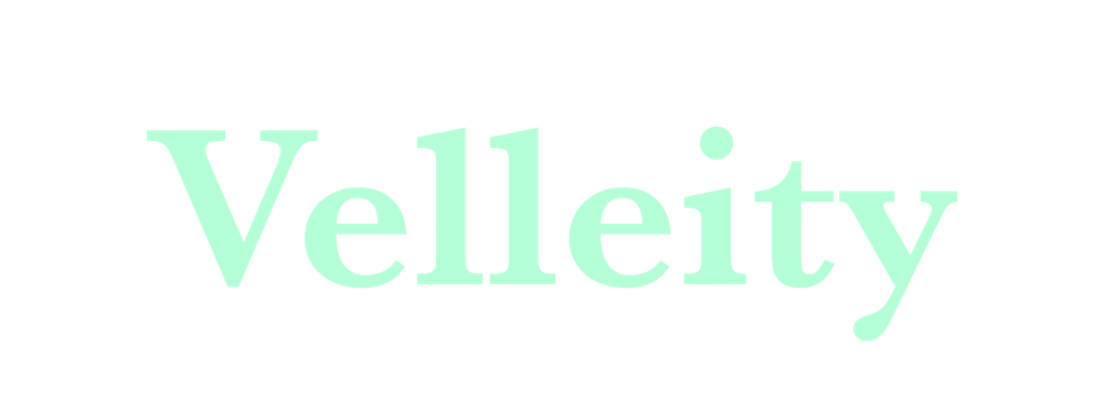 Velleity