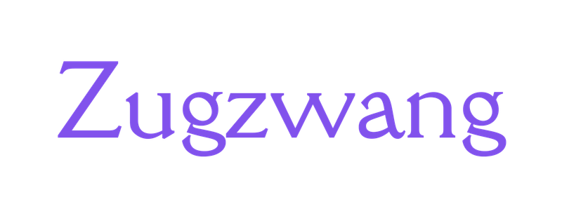 Zugzwang
